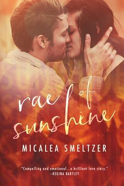 Rae of Sunshine (Light in the Dark 1) by Micalea Smeltzer