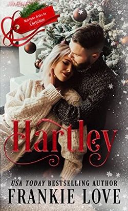 Hartley (Mail-Order Brides For Christmas) by Frankie Love