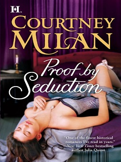 Proof by Seduction (Carhart 1) by Courtney Milan