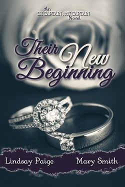 Their New Beginning (Oh Captain, My Captain 5) by Lindsay Paige