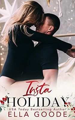 Insta Holiday (Justice) by Ella Goode