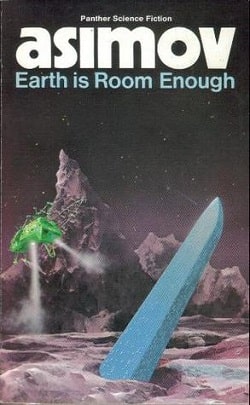 Earth Is Room Enough by Isaac Asimov
