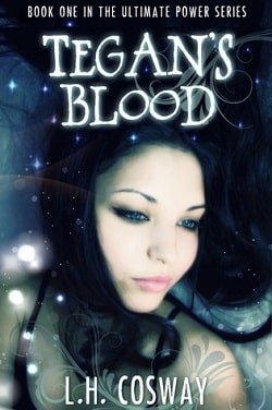 Tegan's Blood (Blood Magic 1) by L.H. Cosway