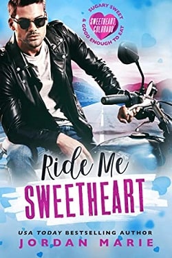 Ride Me Sweetheart by Jordan Marie