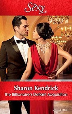 The Billionaire's Defiant Acquisition by Sharon Kendrick