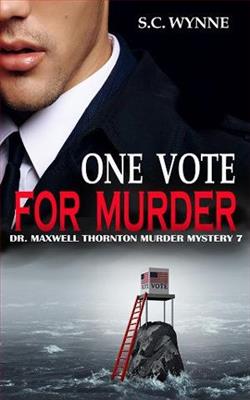 One Vote for Murder by S.C. Wynne