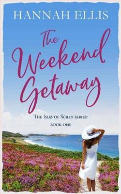 The Weekend Getaway by Hannah Ellis