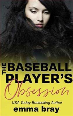 The Baseball Player's Obsession by Emma Bray