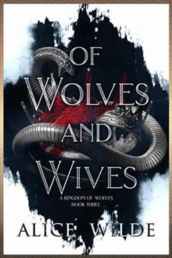 Of Wolves and Wives by Alice Wilde