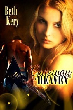 Gateway to Heaven by Beth Kery