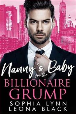 Nanny's Baby for the Billionaire Grump by Sophia Lynn