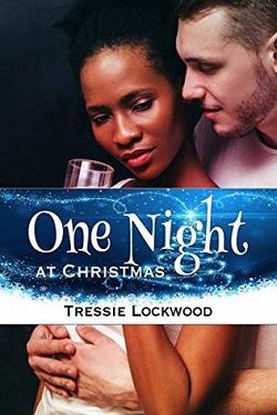 One Night at Christmas by Tressie Lockwood