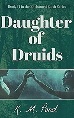 Daughter of Druids by K.M. Pond