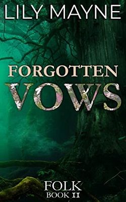 Forgotten Vows (Folk 2) by Lily Mayne