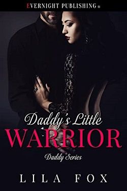 Daddy's Little Warrior (Daddy 13) by Lila Fox