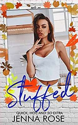 Stuffed by Jenna Rose