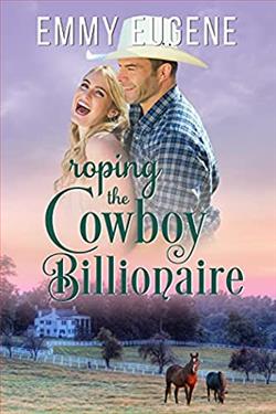 Roping the Cowboy Billionaire (Bluegrass Ranch 2) by Emmy Eugene