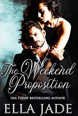 The Weekend Proposition (The Cannon Brothers 1) by Ella Jade
