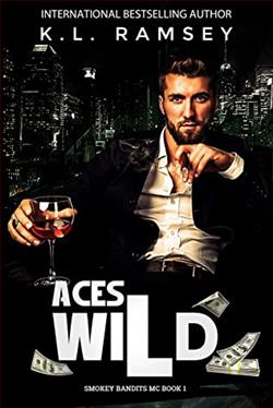 Aces Wild (Smokey Bandits MC 1) by K.L. Ramsey