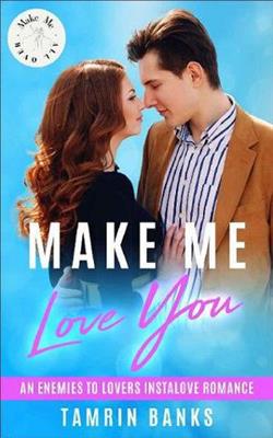 Make Me Love You by Tamrin Banks