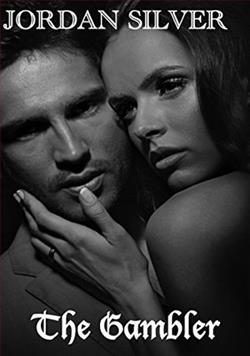 The Gambler by Jordan Silver