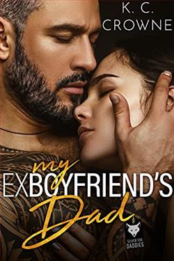 My Ex-Boyfriend's Dad by K.C. Crowne