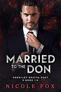 Married to the Don (Kornilov Bratva Duet 1) by Nicole Fox