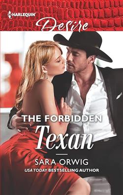 The Forbidden Texan by Sara Orwig