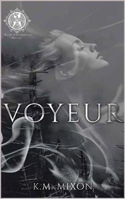 Voyeur by K.M. Mixon