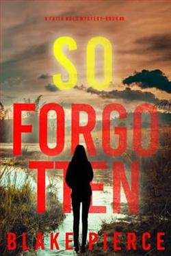 So Forgotten by Blake Pierce