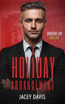 A Holiday Arrangement by Jacey Davis