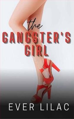The Gangster's Girl by Ever Lilac