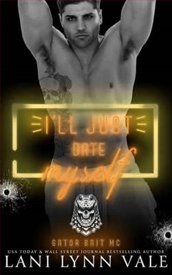 I'll Just Date Myself by Lani Lynn Vale