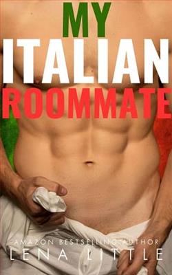 My Italian Roommate by Lena Little