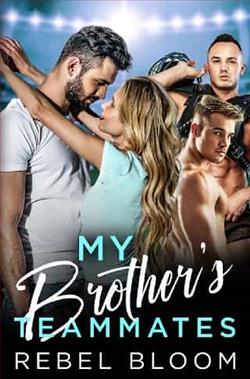 My Brother's Teammates by Rebel Bloom