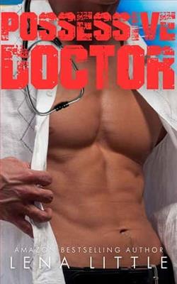 Possessive Doctor by Lena Little