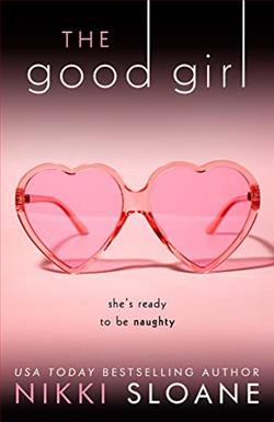 The Good Girl (Nashville Neighborhood) by Nikki Sloane