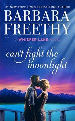 Can't Fight the Moonlight by Barbara Freethy