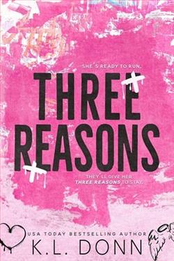 Three Reasons by K.L. Donn