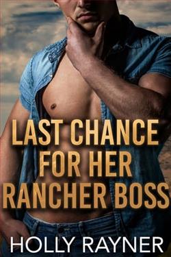 Last Chance for Her Rancher Boss by Holly Rayner