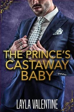 The Prince's Castaway Baby by Layla Valentine