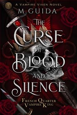 The Curse of Blood and Silenc by M. Guida