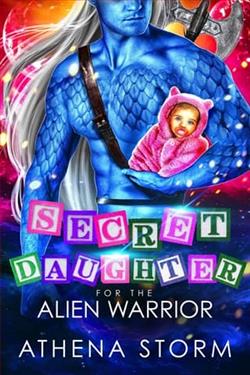 Secret Daughter for the Alien Warrior by Athena Storm