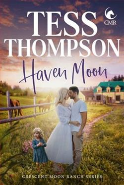 Haven Moon by Tess Thompson