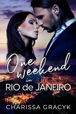 One Weekend in Rio de Janeiro by Charissa Gracyk