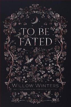 To Be Fated by Willow Winters