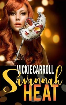Savannah Heat by Vickie Carroll