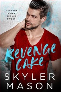 Revenge Cake by Skyler Mason