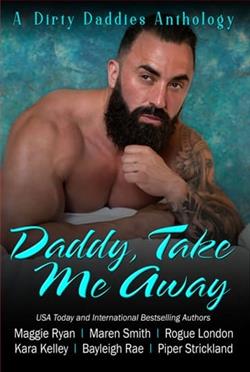 Daddy, Take Me Away by Maren Smith