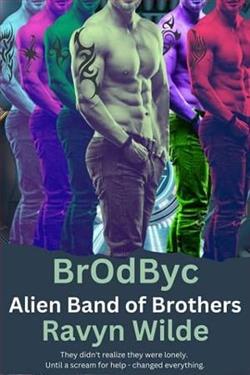 BrOdByc by Ravyn Wilde